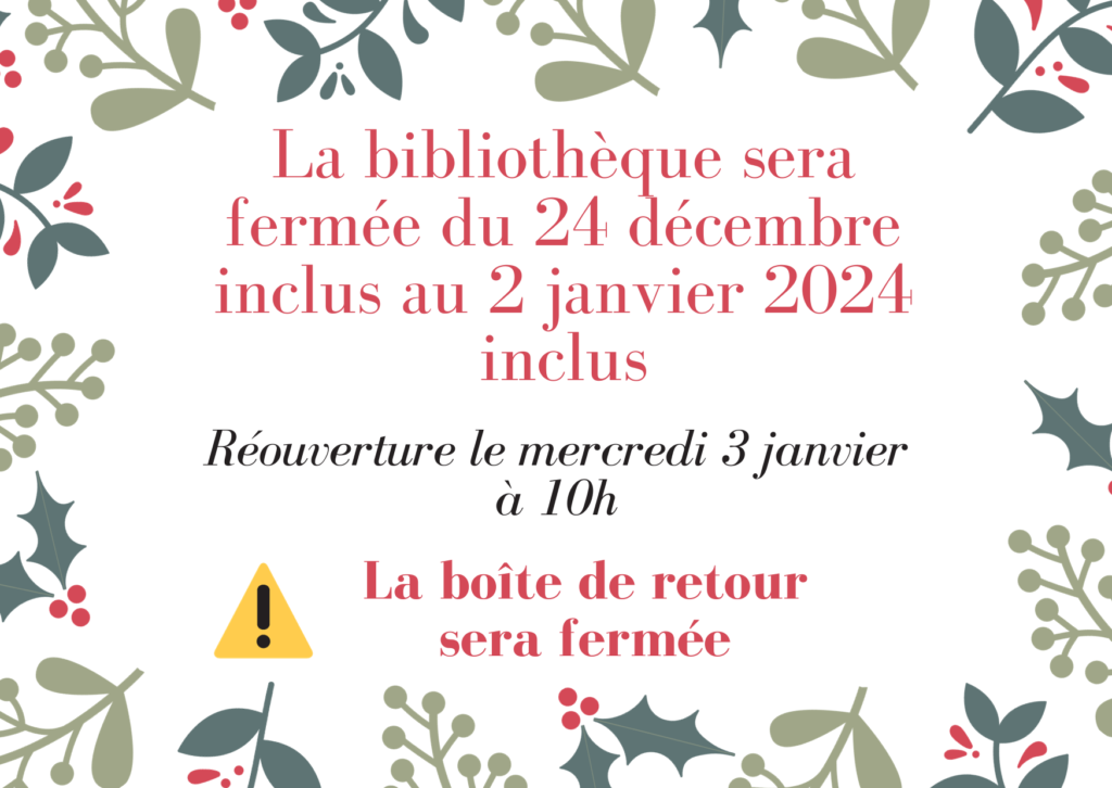 Fermeture de la bibliothèque